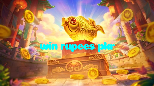 win rupees pkr